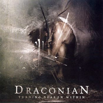Draconian - Turning Season Within 2008