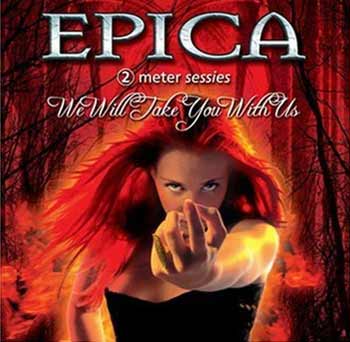 Epica - Take You With Us (2004)