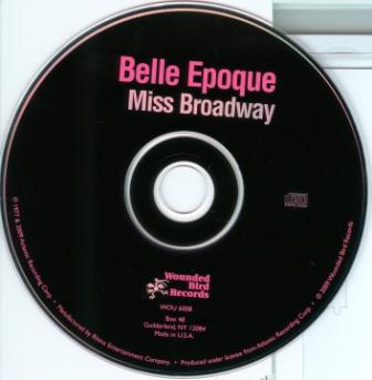 Belle Epoque - Miss Broadway 1977 & 2009