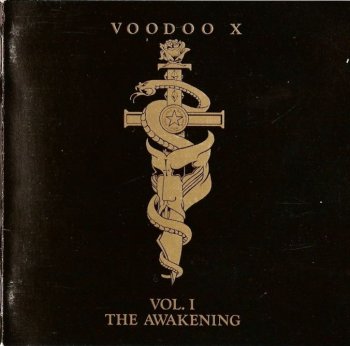 Voodoo X - Vol.1 The Awakening 1989
