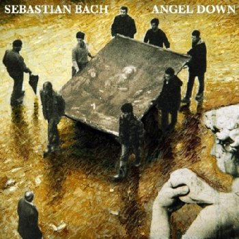 Sebastian Bach - Angel Down-2007