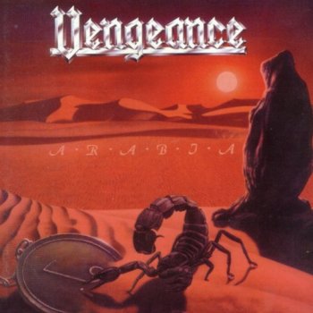 VENGEANCE - Arabia 1989