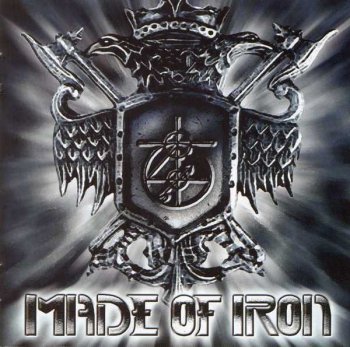 Made Of Iron - Made Of Iron 2004