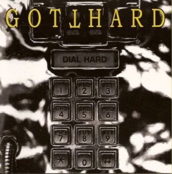 Gotthard-Dial Hard 1994