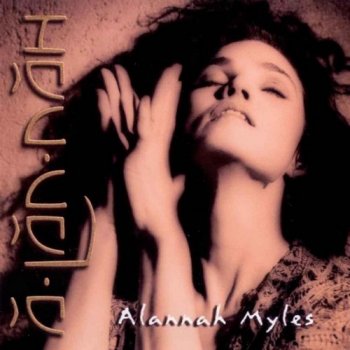 Alannah Myles : © 1995 ''A Lan Nah''