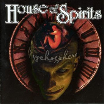 House Of Spirit - Psychosphere 1999