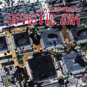 Spastic Ink - Ink Compatible 1994 (Japan Release)
