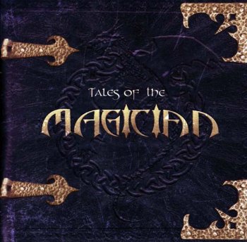 Magician - Tales of the Magician 2008