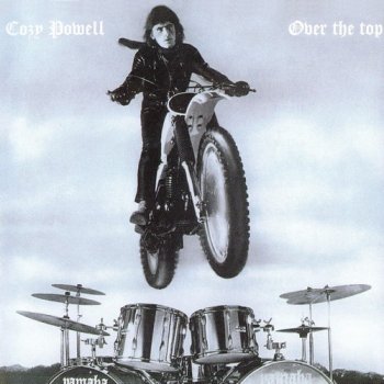 Cozy Powell : © 1979 ''Over The Top''