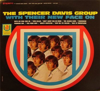 The Spencer Davis Group - With Their New Face On (United Artists 2009) 1968