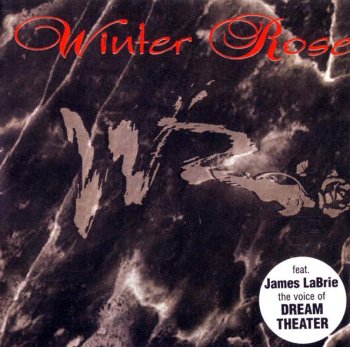 Winter Rose (ex James LaBrie) - Winter Rose 1987