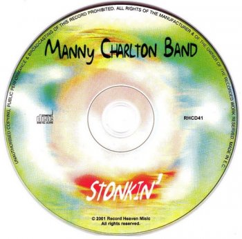 Manny Charlton Band : © 2001 ''Stonkin''