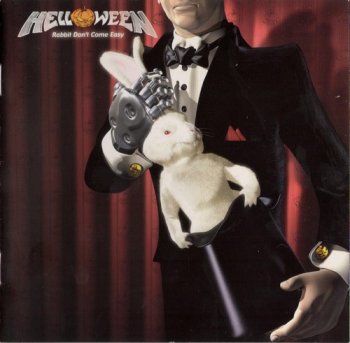 Helloween : © 2003 ''Rabbit Don't Come Easy''