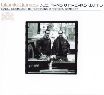 Blank & Jones - DJs, Fans & Freaks (D.F.F.) (2001) (single)