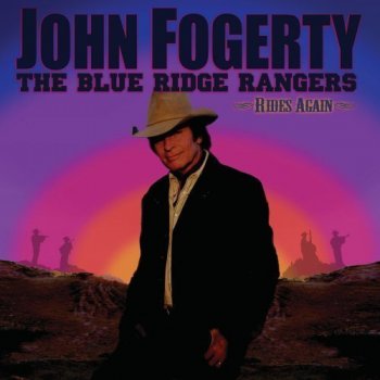 John Fogerty : © 2009 ''The Blue Ridge Rangers Rides Again''