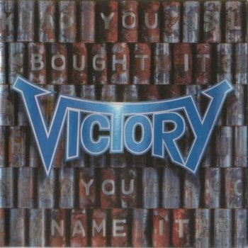 VICTORY - You Bought It - You Name It 1992