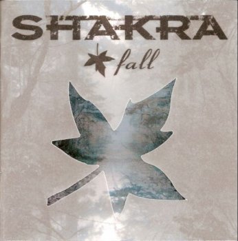 Shakra-Fall 2005