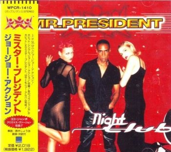 Mr. President - Night Club (Wea Music Japan) 1997