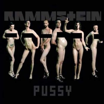 Rammstein - Pussy (2009)