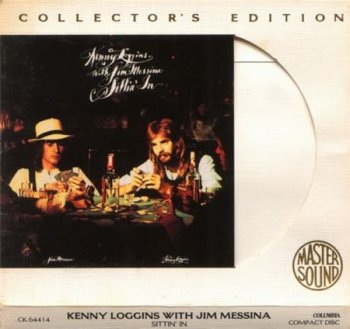 Loggins & Messina - Sittin' In (Sony MasterSound Gold 2001) 1972
