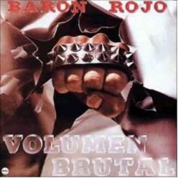 Baron Rojo - Volumen Brutal 1982