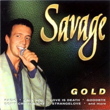Savage - Gold (Zaiks / Biem) 1994