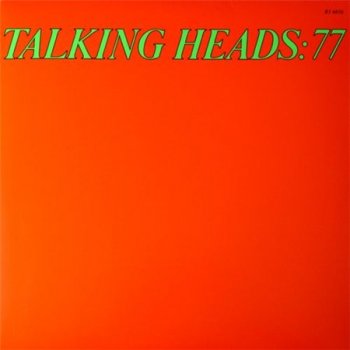 Talking Heads - 77 (Rhino LP VinylRip 24/96) 1977
