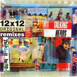 Talking Heads - 12 x 12 Original Remixes (EMI Records 2001) 1999