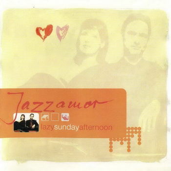Jazzamor-2003-Lazy Sunday Afternoon (FLAC)