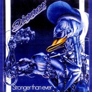 Digger - Stronger Than Ever - 1986