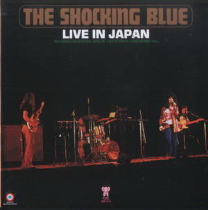 Shocking Blue © - 1972 Live In Japan