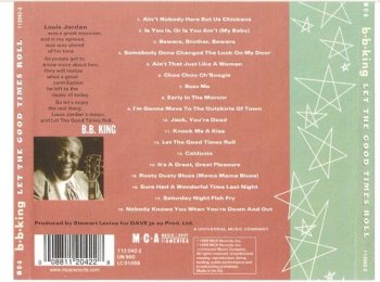 B.B. King : © 1999 ''Let the Good Times Roll''