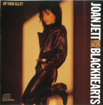 Joan Jett And The Blackhearts : © 1988 ''Up Your Alley''