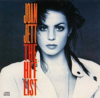 Joan Jett : © 1990 ''The Hit List''