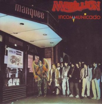 MARILLION - INCOMMUNICADO (Single) - 1987