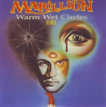 MARILLION - WARM WET CIRCLES (Single) - 1987