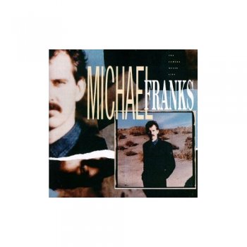 Michael Franks - The Camera Never Lies 1987