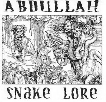 Abdullah - Snake Lore 1999