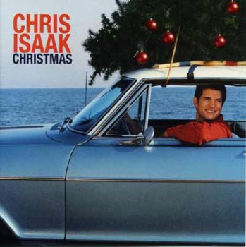 Chris Isaak - Chris Isaak Christmas (2004)