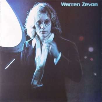 Warren Zevon - Warren Zevon (Warner Bros. / Rhino ReIssue LP 2008 VinylRip 24/96) 1976