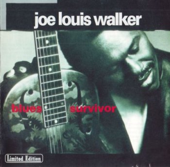 Joe Louis Walker - Blues Survivor 1993