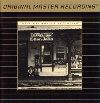 Elton John - Tumbleweed Connection (MFSL UDCD Remaster 1991) 1970