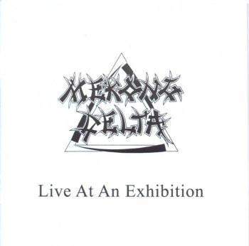 Mekong Delta - Live At An Exhibition 1991
