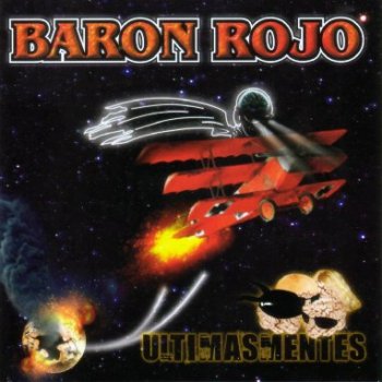 Baron Rojo - Ultimasmentes 2006