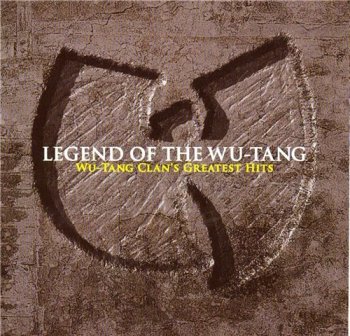 Wu Tang Clan-Legend Of The WTC-Greatest Hits 2004