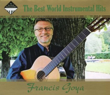 Francis Goya - Greatest Hits (2009) 2CD