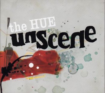 THE HUE - UNSCENE (EP) - 2007