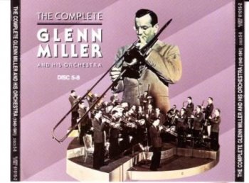 The Complete Glenn Miller and his Orchestra (1938-1942) [Box Set issued 1991]