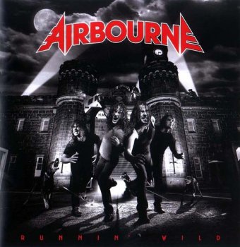Airbourne - Runnin' Wild 2007 (Japan RRCY-21300)