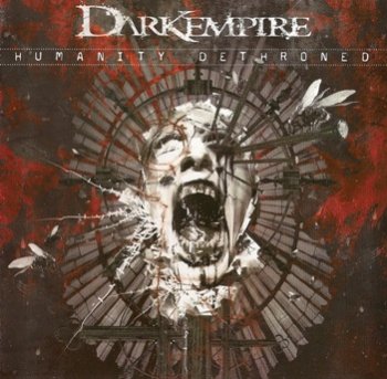 Dark Empire  - Humanity Dethroned 2008